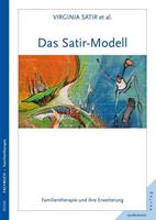 Virginia Satir, John Banmen, Jane Gerber, Maria Gomori Das Satir-Modell