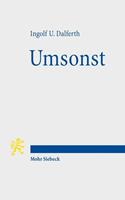 Ingolf U. Dalferth Umsonst