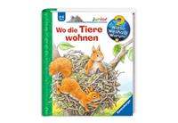 Anne Möller Wo die Tiere wohnen / Wieso℃ Weshalb℃ Warum℃ Junior Bd. 46