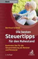 Bernhard Schmid Die besten Steuertipps für den Ruhestand