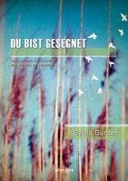 Sylvia Gunter Du bist gesegnet