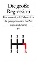 Heinrich Geiselberger Die große Regression