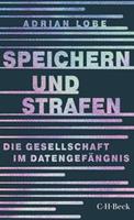 Adrian Lobe Speichern und Strafen