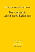 Van Ditmar Boekenimport B.V. Das Sogenannte Anleiheschuldverhaltnis - Bialluch, Stephanie Madeleine