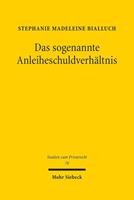 Van Ditmar Boekenimport B.V. Das Sogenannte Anleiheschuldverhaltnis - Bialluch, Stephanie Madeleine