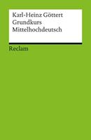 Karl-Heinz Göttert Grundkurs Mittelhochdeutsch