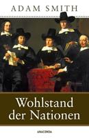 Adam Smith Wohlstand der Nationen