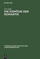 Uwe Japp Die Komödie der Romantik