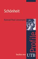 Konrad Paul Liessmann Schönheit