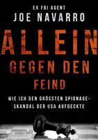 Joe Navarro Allein gegen den Feind