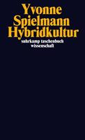 Yvonne Spielmann Hybridkultur