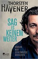 Thorsten Havener Sag es keinem weiter