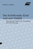 New Academia Publishing Das krebskranke Kind und sein Umfeld