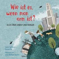 Louise Spilsbury Weltkugel 1: Wie ist es, wenn man arm ist℃