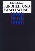 Erik H. Erikson Kindheit und Gesellschaft