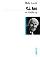 Micha Brumlik C. G. Jung zur Einführung