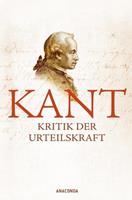 Immanuel Kant Kritik der Urteilskraft