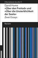 David Hume »Über den Freitod« und »Über die Unsterblichkeit der Seele«