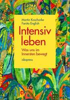 Martin Koschorke, Fanita English Intensiv leben