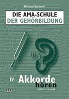 Michael Schmoll Die AMA-Schule der Gehörbildung