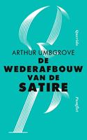 Arthur Umbgrove De wederafbouw van de satire