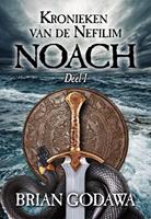 Brian Godawa Kronieken van de Nefilim 1 Noach