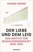 Rainer Herrn Der Liebe und dem Leid