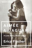 Van Ditmar Boekenimport B.V. Aimee & Jaguar - Fischer, Erica