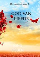 John Eisden God van liefde