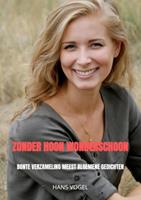 Hans Vogel Zonder hoon wonderschoon