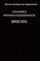 Johannes Arfman-Hoenderhock Johannes Arfman Hoenderhock Brieven