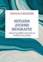 Thomas Frederik Hitlers Joodse Biografie