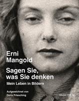 Erni Mangold Sagen Sie, was Sie denken