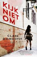 Clare Donoghue Kijk niet om