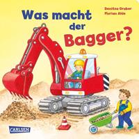 Florian Ahle Was macht der Bagger℃