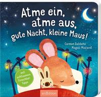 Magali Mialaret Atme ein atme aus gute Nacht kleine Maus!