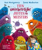 Ross Montgomery Tien overheerlijke juffen en meesters