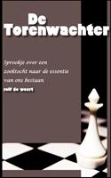 Rolf de Weert De Torenwachter -  (ISBN: 9789402108903)