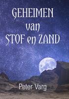 Peter Varg Geheimen van stof en zand -  (ISBN: 9789493158405)