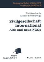 Van Ditmar Boekenimport B.V. Zivilgesellschaft International Alte Und Neue Ngos - Bürgerschaftliches Engagement Und - Christiane Frantz
