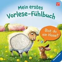 Kathrin Lena Orso Mein erstes Vorlese-Fühlbuch: Bist du ein Hase℃