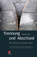 Mathias Wais Trennung und Abschied