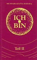 Nisargadatta Maharaj Ich bin. Teil 2