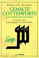 Gabriele Mandel Khân Gemalte Gottesworte