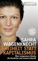 Sahra Wagenknecht Freiheit statt Kapitalismus