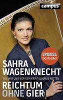 Sahra Wagenknecht Reichtum ohne Gier