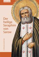 Michaela J. Hutt Der heilige Seraphim von Sarow