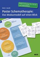 Christine Zens, Gitta Jacob Poster Schematherapie: Das Modusmodell auf einen Blick