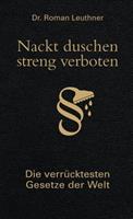 Bassermann Nackt duschen - streng verboten