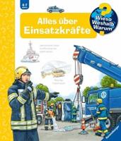 Ravensburger Verlag Alles Ã¼ber EinsatzkrÃfte / Wieso℃ Weshalb℃ Warum℃ Bd.65